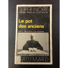 Le pot des anciens