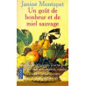 Un goût de bonheur et de miel sauvage