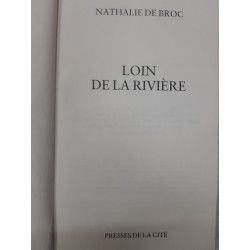 Loin de la rivière