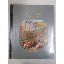 Les débuts de la guerre de cent ans 1316-1358 / histoire de la...