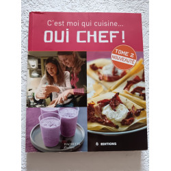Oui chef! C'est moi qui cuisine... Tome 2