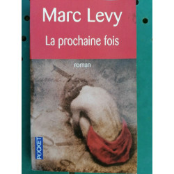 La Prochaine Fois