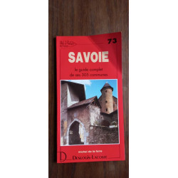 SAVOIE 73 Le guide complet de ses 305 communesdeslogis lacoste