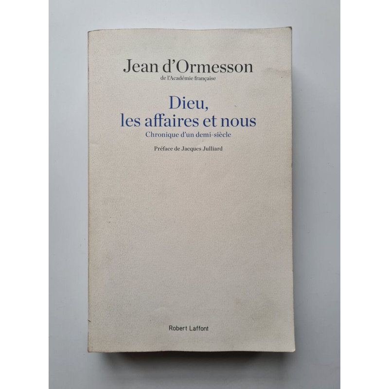 Dieu les affaires et nous