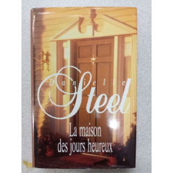 La maison des jours heureux