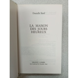La maison des jours heureux