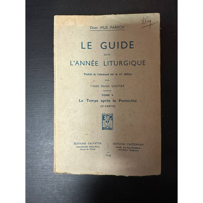 Le guide dans l'année liturgique Tome V