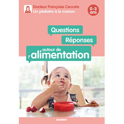 Questions / Réponses autour de l'alimentation 0-3 ans