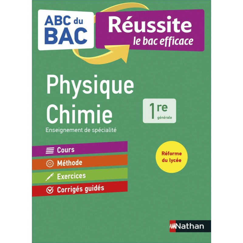 ABC du BAC Réussite Physique-Chimie 1re - Le Bac efficace -... ABC du BAC Réussite Physique-Chimie 1re - Le Bac efficace -...