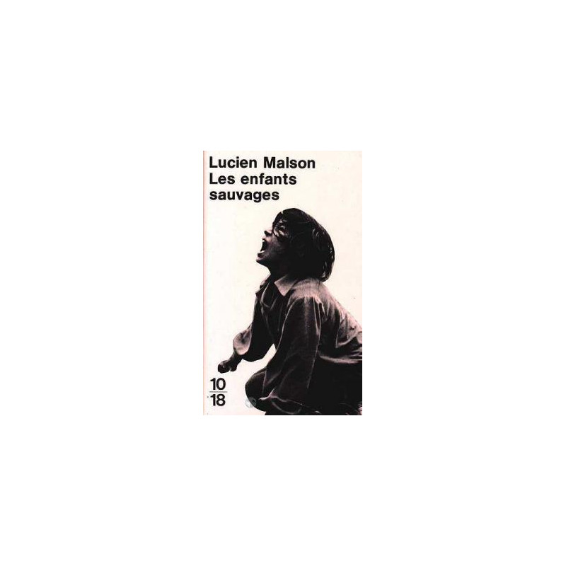 Les Enfants Sauvages- Mythe Et Realite Les Enfants Sauvages- Mythe Et Realite