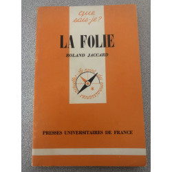 Que sais-je? La folie n°1761