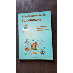 A la découvert de ta commune