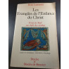 Les Evangiles de l'Enfance du Christ