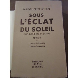 Sous l'éclat du soleil Tomes I et ii