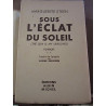 Sous l'éclat du soleil Tomes I et ii
