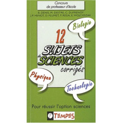 12 sujets de sciences corrigés