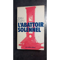L'abattoir solennel