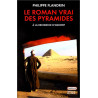 Le Roman vrai des Pyramides