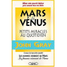 Petits miracles au quotidien pour Mars et Vénus