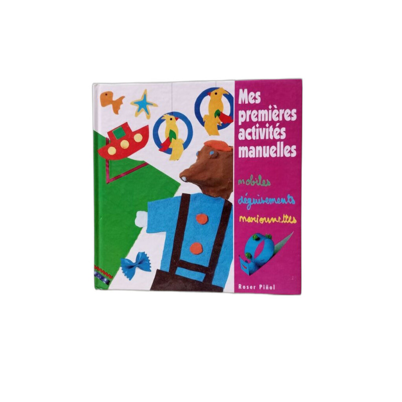 Mes premières activités manuelles