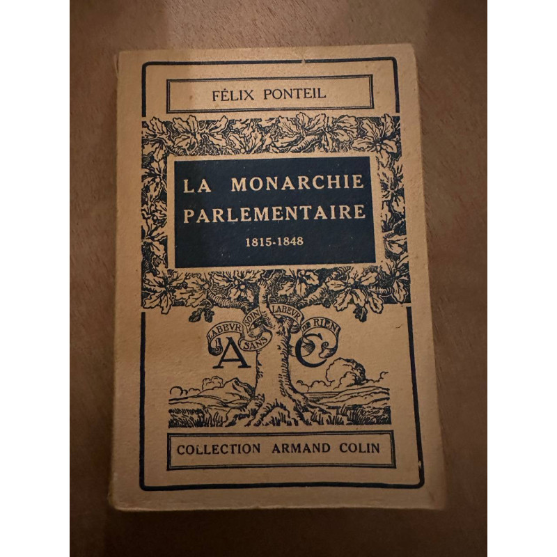 La monarchie parlementaire 1815-1848