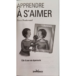 Apprendre à s'aimer : Clé d'une vie épanouie