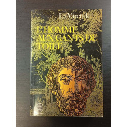 L'HOMME AUX CANTS DE TOILE