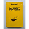 Barthelemy et sa colere