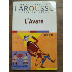 molière l'avare Petits Classiques larousse
