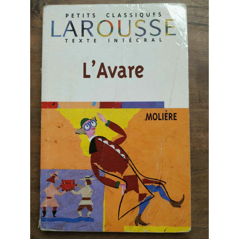 molière l'avare Petits Classiques larousse