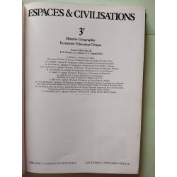 Espaces et civilisations : 3e histoire geographie économie...
