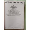 Espaces et civilisations : 3e histoire geographie économie...