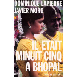 Il était minuit cinq à Bhopal