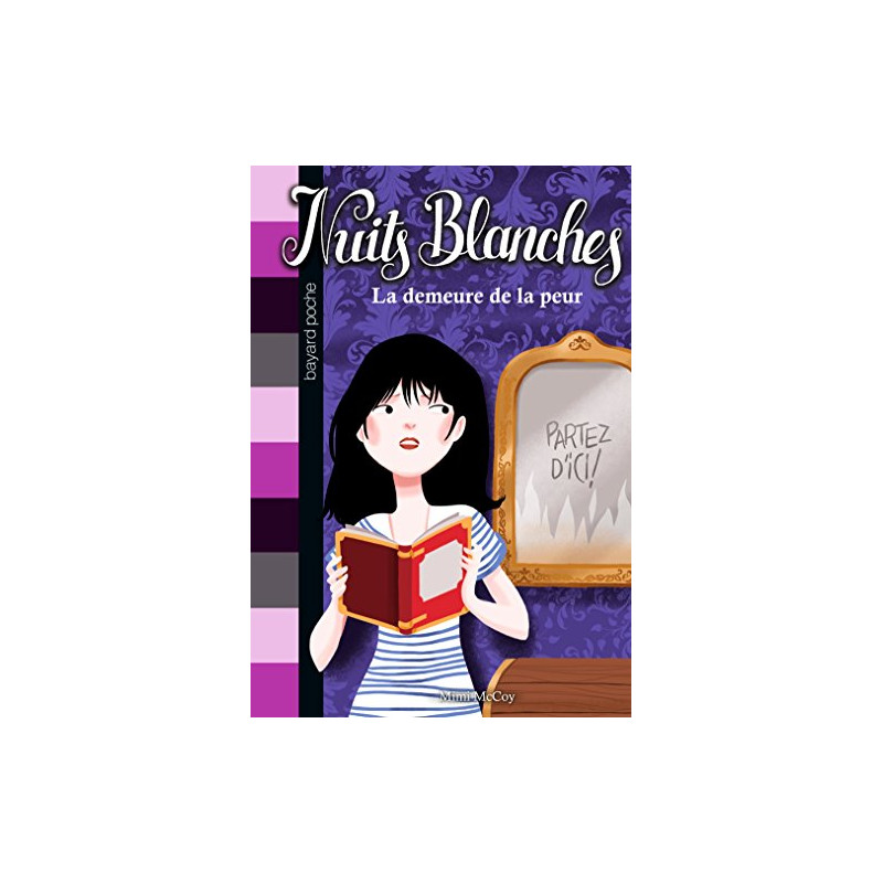 Nuits blanches Tome 01: La demeure de la peur