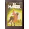 Le manoir / roman