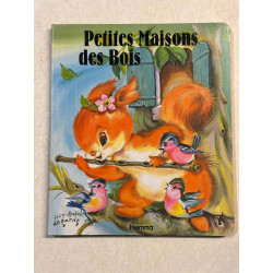 Petites Maisons des Bois