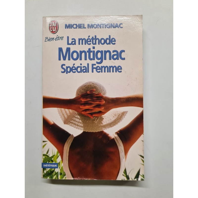 la méthode montignac spécial femme