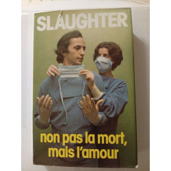 Non pas la mort mais l'amour