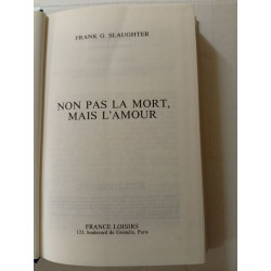 Non pas la mort mais l'amour