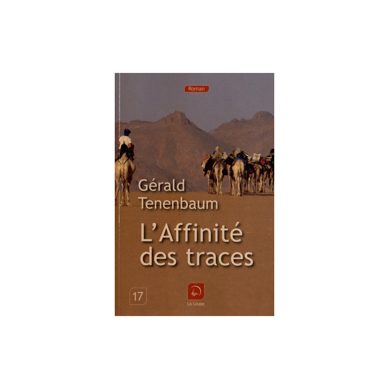 L'affinité des traces (Grands caractères)