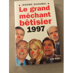 Le Grand Méchant Bêtisier 1997
