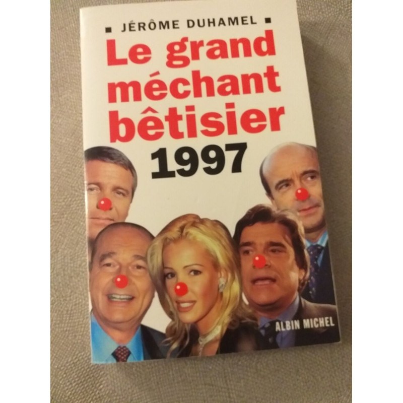 Le Grand Méchant Bêtisier 1997