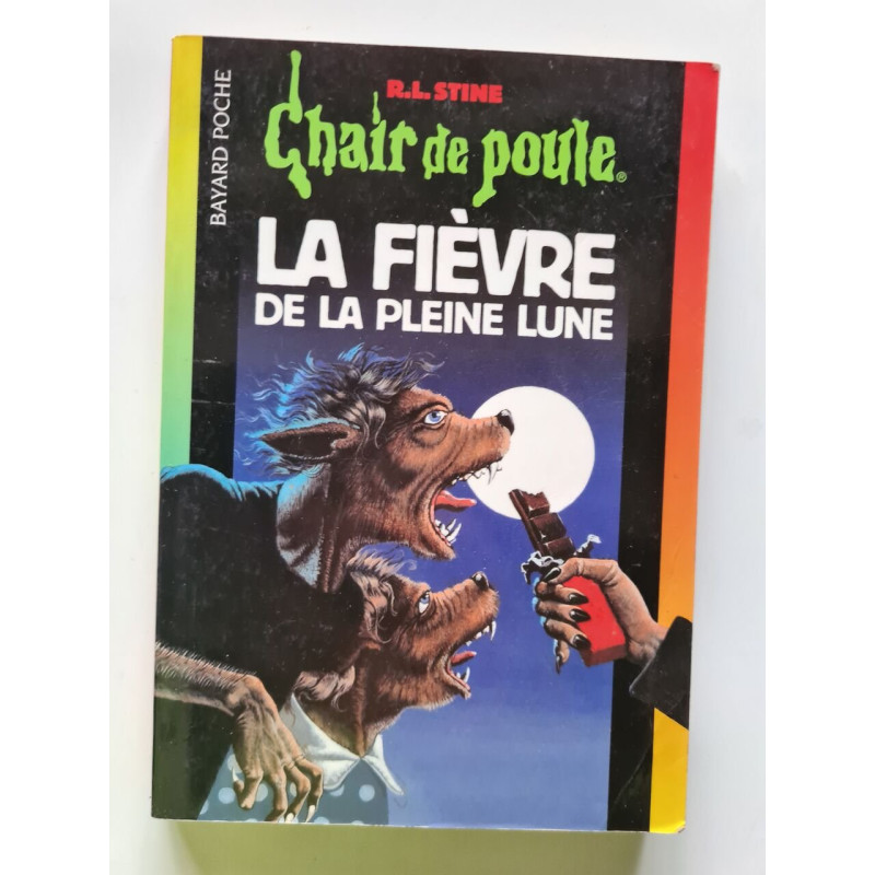 La fièvre de la pleine lune