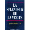 La Splendeur de la vérité. Lettre encyclique veritatis splendor 6...