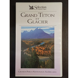 Grand Teton et Glacier