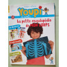 Youpi j'ai compris : La petite encyclopédie de Mon Corps