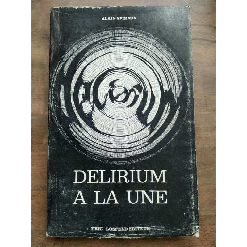 Delirium à la une