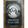 Delirium à la une