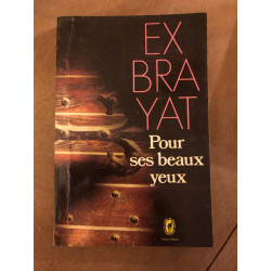 Pour ses beau yeux