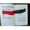 Les grandes enigmes de mai 1968 Tome 1 1970